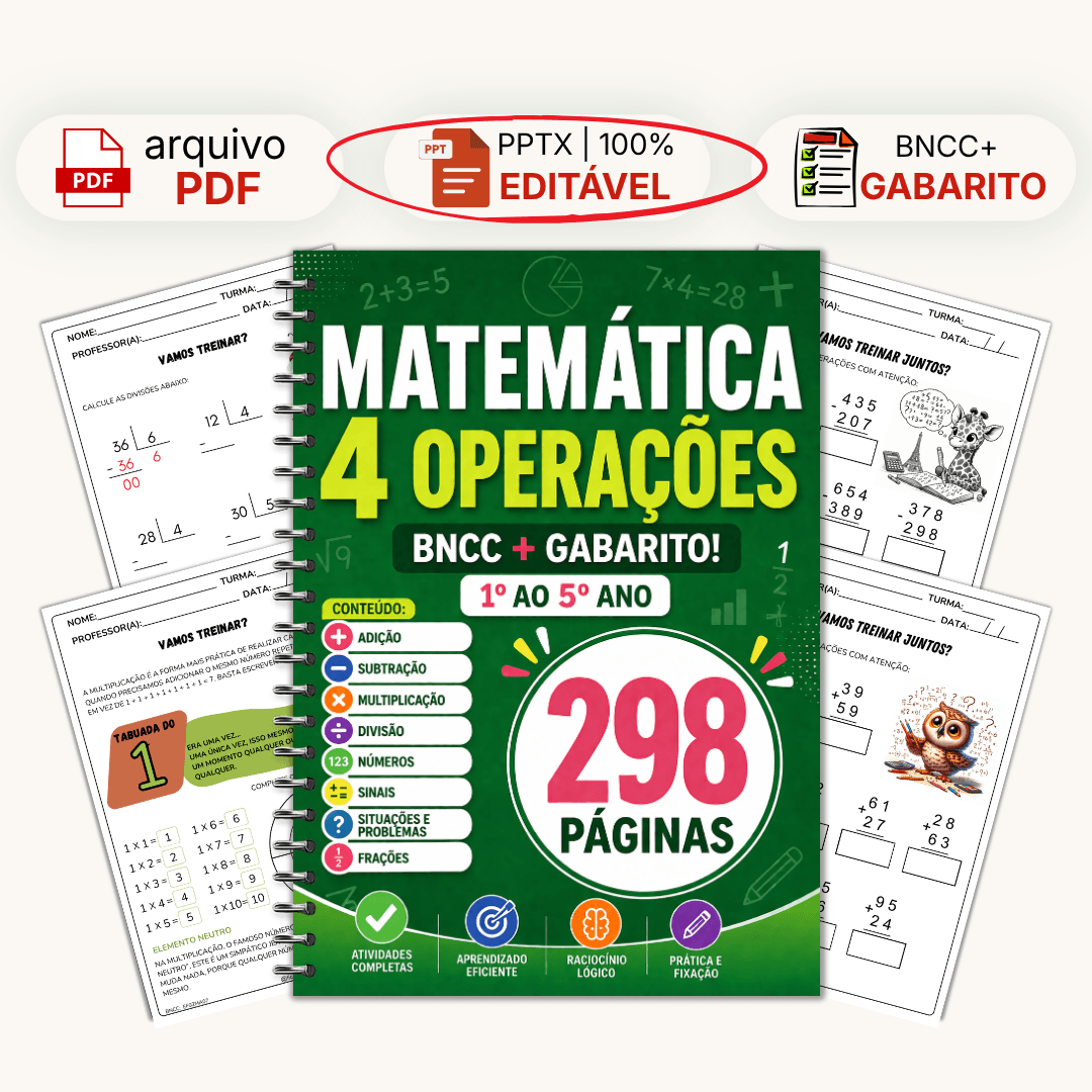 Matemática 4 Operações 1º ao 5º ano Editável